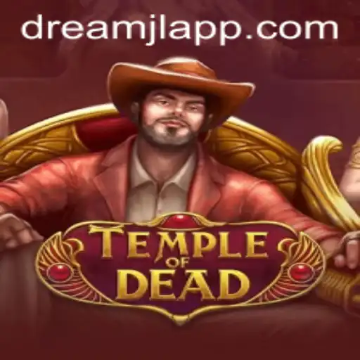 TempleofDead: Unveiling the Mysteries of Dreamjl